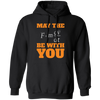 May The Force Be With You, Good Luck, God Will Pullover Hoodie