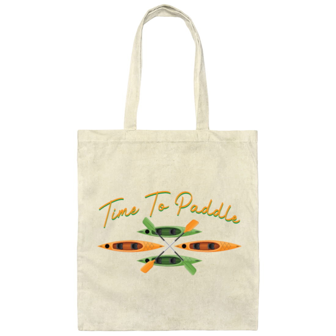 Paddle Boat Lover Kayak Paddling Time Whitewater Canvas Tote Bag