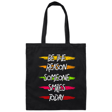 Be The Reason Someone Smile Everyday Canvas Tote Bag