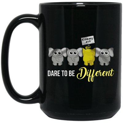 Elephant Lover Gift, Dare To Be Different, Different Elephant, Cute Gift Black Mug