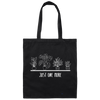 Just One More, Love Plant, Plant In My Spare Time Canvas Tote Bag