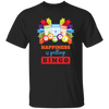 Happiness Is Yelling Bingo, Congratulation Bingo, Yelling Bingo Unisex T-Shirt