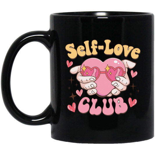 Self Love Club, The Love Club, My Love Black Mug