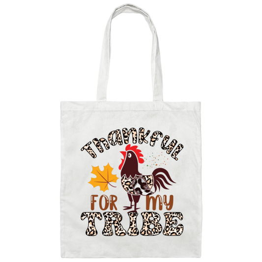 Thankful For My Tribe, Turkey's Day, Fall Season Canvas Tote Bag