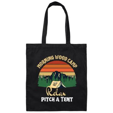 Retro Morning Wood Camp Relax pitch A Tent Enjoy the Morning Canvas Tote Bag