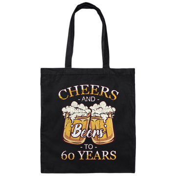 Cheers For 60 Years Old, Love 60th Birthday, Love Beer, Best 60th Birthday Canvas Tote Bag