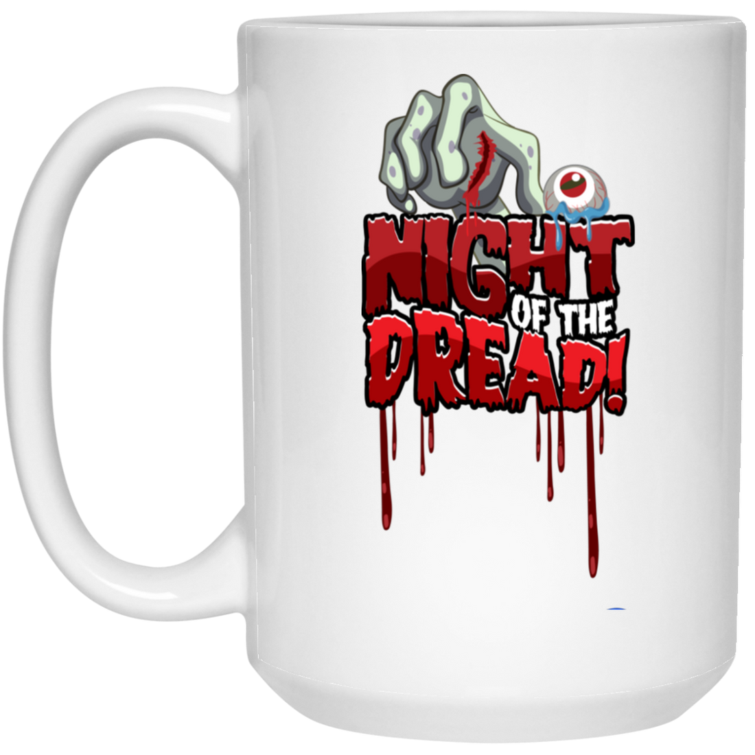 Night Of The Dread, Death Hand, Dead Eye, Horror Nights White Mug