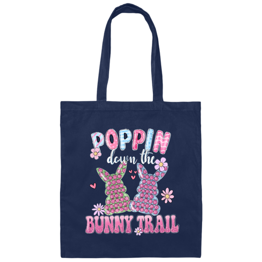Love Bunny, Poppin Down The Bunny Trail, Pinky Bunny Gift, Funny Bunny Canvas Tote Bag