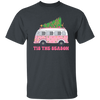 Tis The Season, Christmas Bus, Pink Christmas, Bus Bring Xmas Tree Christmas Unisex T-Shirt