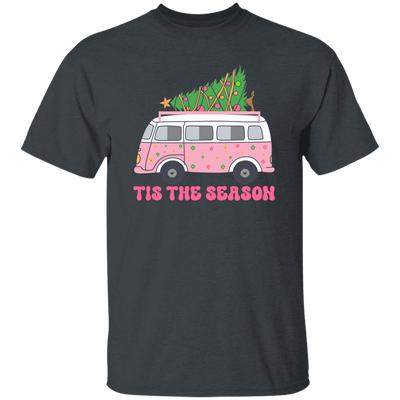 Tis The Season, Christmas Bus, Pink Christmas, Bus Bring Xmas Tree Christmas Unisex T-Shirt