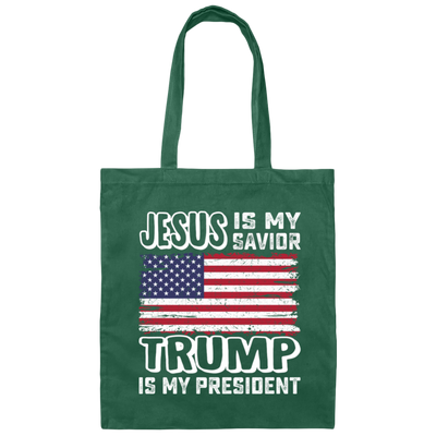 Best President, Jesus Is My Savior, Trump Is My President, Love America Canvas Tote Bag