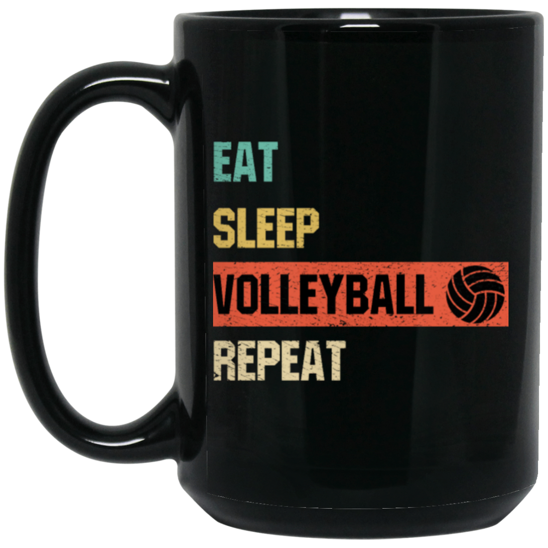 Eat Sleep Volleyball Repeat, Love Sport, Best Volleyball, Love Balls Black Mug