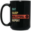 Eat Sleep Volleyball Repeat, Love Sport, Best Volleyball, Love Balls Black Mug