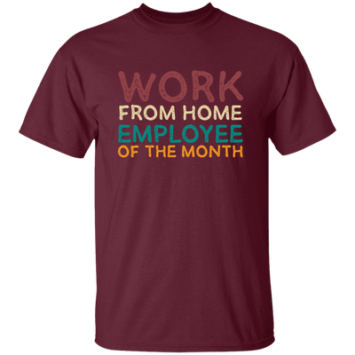 Retro Gift For Employee Of The Month, Work From Home Vintage Unisex T-Shirt