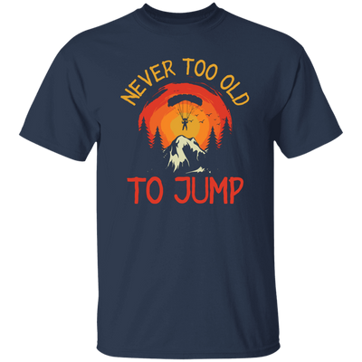 Never Too Old To Jump, Just Jump, Retro Jump Game Unisex T-Shirt