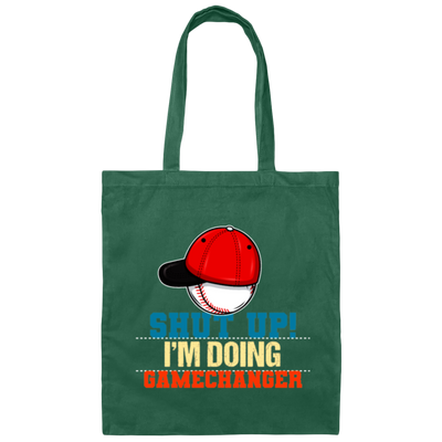 Baseball Shut Up Gamechanger, Players Glove Canvas Tote Bag