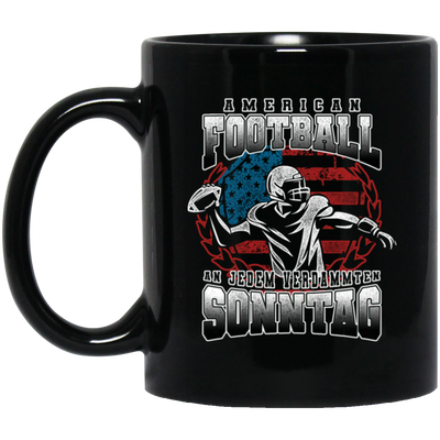 American Football Every Sunday, Love Baseball, An Jedem Verdammten Black Mug