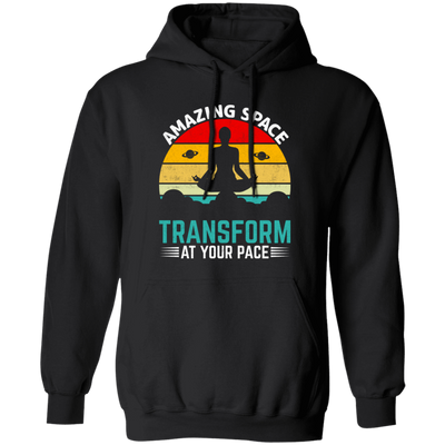 Amazing Space Transform At Your Pace, Retro Yoga Pullover Hoodie