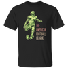 The American Football League, Football League, Get The Champion Unisex T-Shirt
