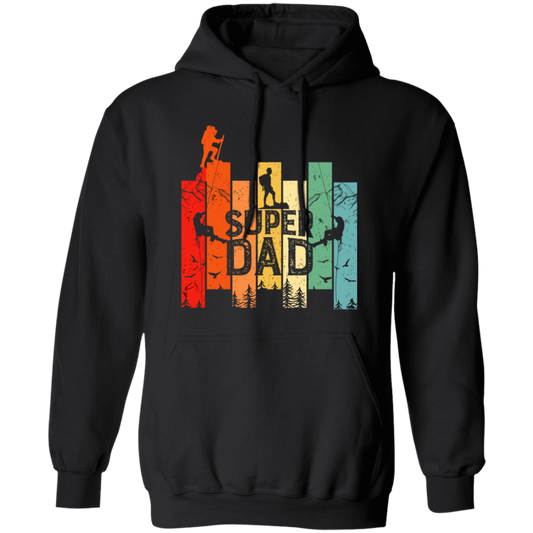 Retro Dad, Super Dad, Hiking Dad, Daddy Love Hiking Pullover Hoodie