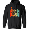 Retro Dad, Super Dad, Hiking Dad, Daddy Love Hiking Pullover Hoodie