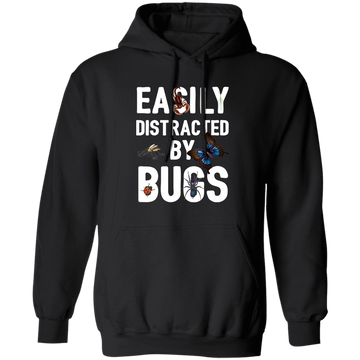 Easily Distracted By Bugs, Butterfly And Spiders Pullover Hoodie