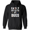 Easily Distracted By Bugs, Butterfly And Spiders Pullover Hoodie