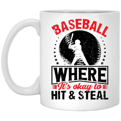 Baseball Where It's Okay To Hit And Steal, Retro Baseball White Mug