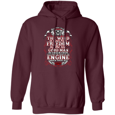 Nothing Like The Wind In Your Hair Freedom By The Tail Good Man Pullover Hoodie