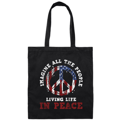 American Flag, Imagine All The People Living Life In Peace, Retro Peace Canvas Tote Bag