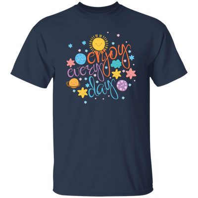 Cool Colorful Motivational Quote With Space, Love Life, Enjoy Every Day Unisex T-Shirt