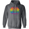 I See Your True Color, That's Why I Love You, LGBT Pride Pullover Hoodie