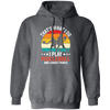 That's What I Do, I Play Pickleball, Pickleball Silhouette Pullover Hoodie