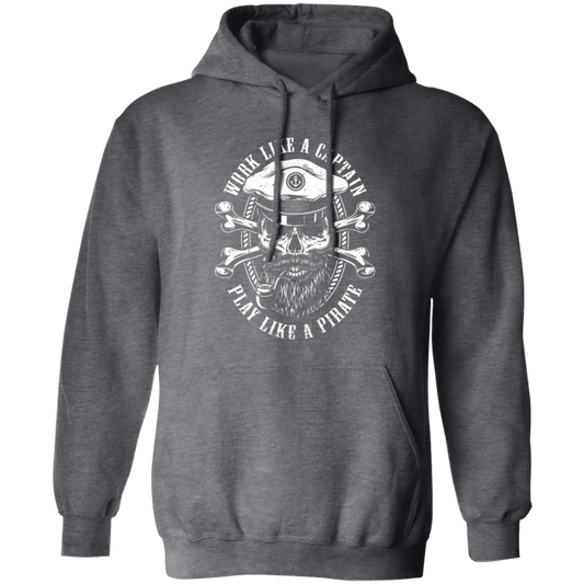 Work Like A Captain, Play Like A Pirate, Retro Pirate Silhouette Pullover Hoodie