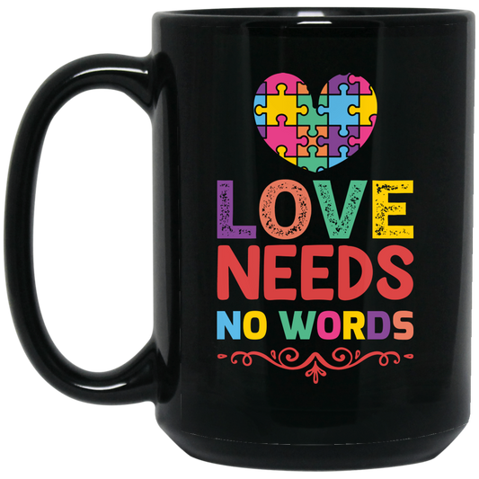 Love Needs No Words, Love Puzzle, My Love Black Mug