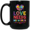 Love Needs No Words, Love Puzzle, My Love Black Mug