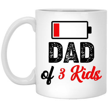 Dad Of 3 Kids, Out Of Battery, Father's Day Gift, Dad Gift White Mug