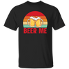 Beer Me, Retro Beer, Cheer Up, Retro Drinking Unisex T-Shirt