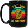 Golden Lover, Retriever Dog, Retro Golden, Don't Stop Retrieving Black Mug