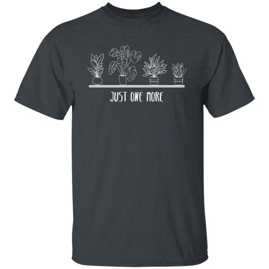 Just One More, Love Plant, Plant In My Spare Time Unisex T-Shirt