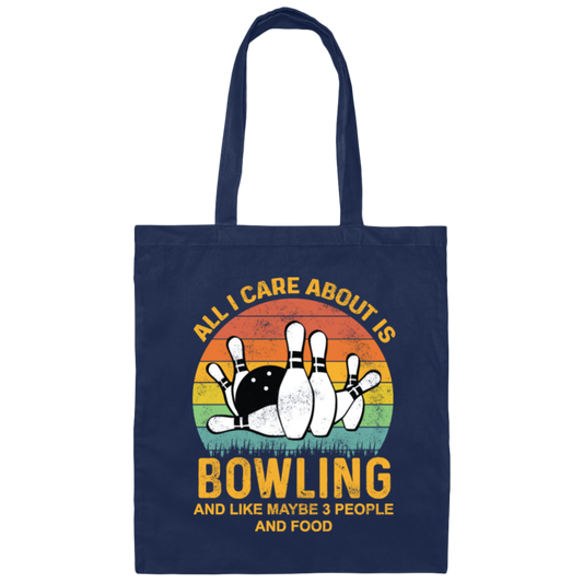 I Like Bowling, Maybe 3 People Funny, All I Care About Is Bowling, Retro Bowling Canvas Tote Bag