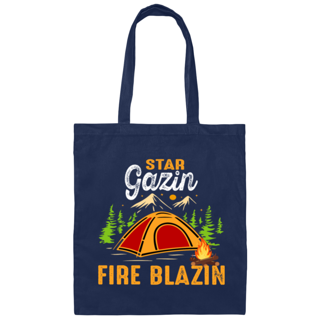 Funny Camping, Happy Camper And Start Gazin Canvas Tote Bag
