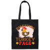 Digesting Turkey Face, Turkey_s Day, Thanksgiving Chicken Canvas Tote Bag