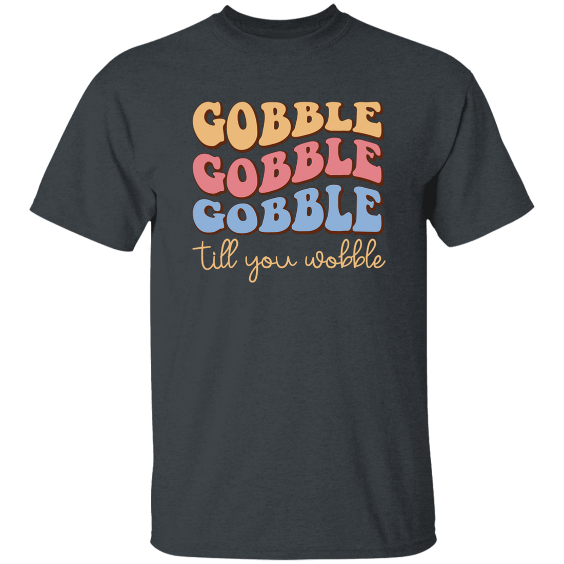 Gobble Till You Wobble, Turkey_s Day, Groovy Turkey Unisex T-Shirt