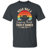 Noah Was A Conspiracy Theorist, Then It Rained Unisex T-Shirt