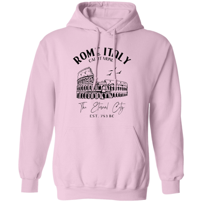 Rome Italy, Caput Mundi, The Eternal City, EST 753 BC Pullover Hoodie