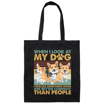 Retro Corgi Lovers I Realized Sometimes Dogs Canvas Tote Bag