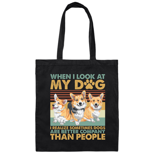 Retro Corgi Lovers I Realized Sometimes Dogs Canvas Tote Bag