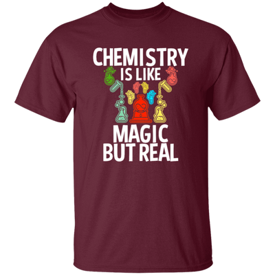 Chemistry Is Like Magic But Real, magic In Real Life, Love Chemistry Unisex T-Shirt