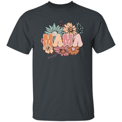 Mama Flowers Gift, Retro Flower, Vintage Flower For Mother's Day Unisex T-Shirt